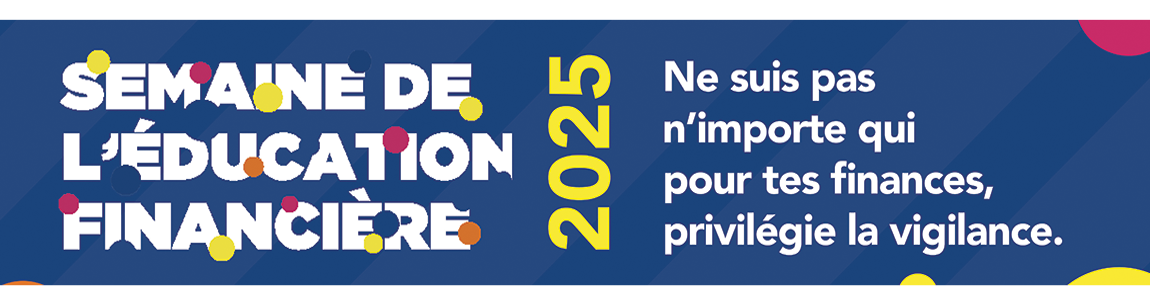 Semaine de l'éducation financière 2025