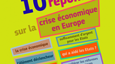 10 réponses sur la crise économique en Europe