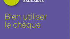 Bien utiliser le chèque