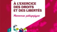 A l'exercice des droits et des libertés : ressource pédagogiques