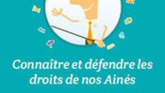 Les Essentiels CAP Retraite - Connaître et défendre les droits de nos aînés