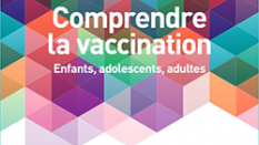 Comprendre la vaccination