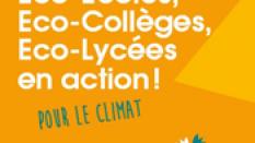 Eco-Ecoles, Eco-Collèges, Eco-Lycée en action ! Pour le climat