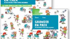 Grandir en paix - 40 activités pour vivre ensemble 6 à 8 ans