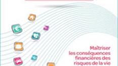 Guide des assurances - Maîtriser les conséquences financières des risques de la vie