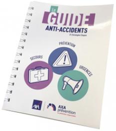 Le guide Anti-Accidents - Secours - Prévention – Urgences