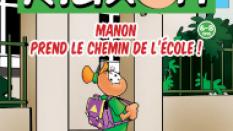Les aventures de la famille Klaxon – Manon prend le chemin de l’école !