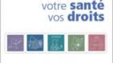 Usagers de la santé : votre santé, vos droits