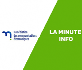 Communication électronique, les questions que vous vous posez ! Avec le Médiateur des Communications Electroniques