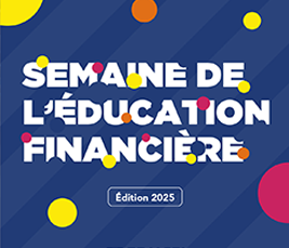 Semaine de l'éducation financière 2025