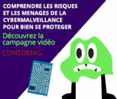 Comprendre les risques et les menaces de la cybermalveillance, pour bien se protéger