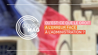 Qu'est-ce que le droit à l'erreur face à l'administration ? avec Familles de France