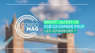 Brexit : qu'est-ce que ça change pour les voyageurs ? avec la Fnaut