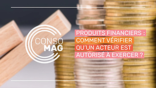 Produits financiers : comment vérifier qu'un acteur est autorisé à exercer ? avec la Banque de France