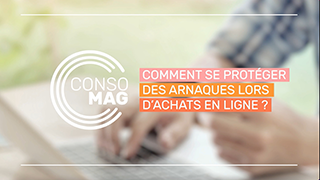 Comment se protéger des arnaques lors d'achats en ligne ? avec l'Unaf 