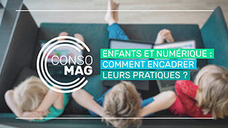 Enfants et numérique : comment encadrer leurs pratiques ? avec la CSF