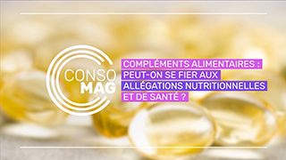 Compléments alimentaires : peut-on se fier aux allégations nutritionnelles et de santé ? avec la CNL