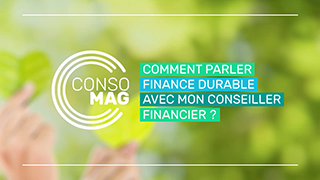 Comment parler de finance durable avec mon conseiller financier ? avec l'AMF