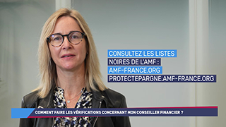 Comment faire les vérifications concernant mon conseiller financier ? avec l'AMF