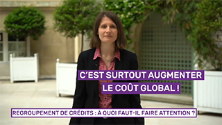 Regroupement de crédits : à quoi faut-il faire attention ?  avec la Banque de France