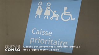 L’accès aux personnes à mobilité réduite : des progrès restent à faire