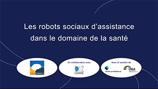 Les robots sociaux d'assistance dans le domaine de la santé avec le CEN STIMCO