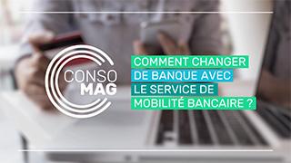 Comment changer de banque avec le service de la mobilité bancaire ? avec Familles rurales
