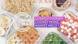 Le batch cooking : cuisinez moins, mangez mieux ! avec Familles Rurales
