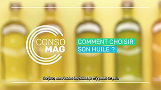 Comment choisir son huile ?