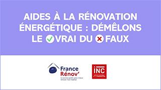Aides à la rénovation énergétique : démêlons le vrai du faux
