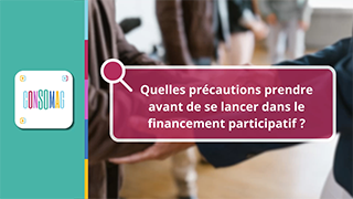 Quelles précautions prendre avant de se lancer dans le financement participatif ? avec l'AMF 20/12